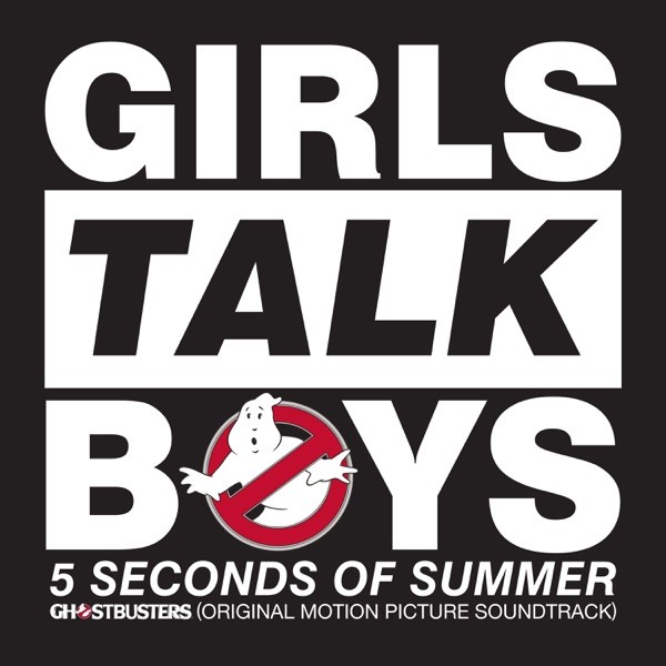 GIRLS TALK BOYS - 5 SECONDS OF SUMMER
