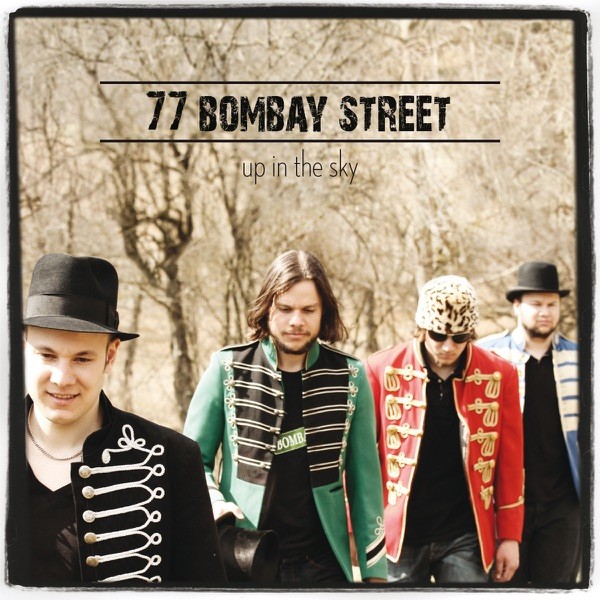 UP IN THE SKY - 77 BOMBAY STREET