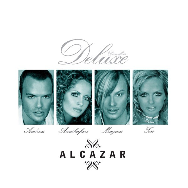 CRYING AT THE DISCOTEQUE - ALCAZAR