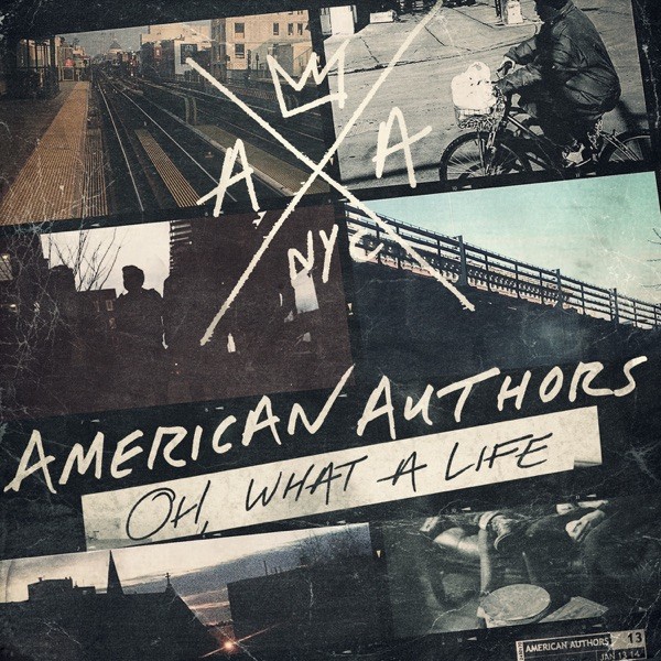 BEST DAY OF MY LIFE - AMERICAN AUTHORS
