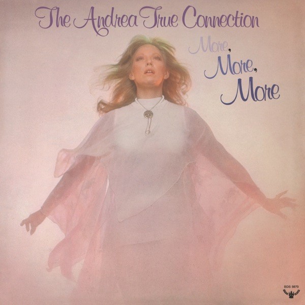 MORE  MORE   MORE - ANDREA TRUE CONNECTION