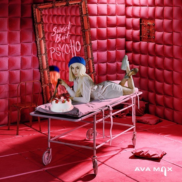 SWEET BUT PSYCHO - AVA MAX