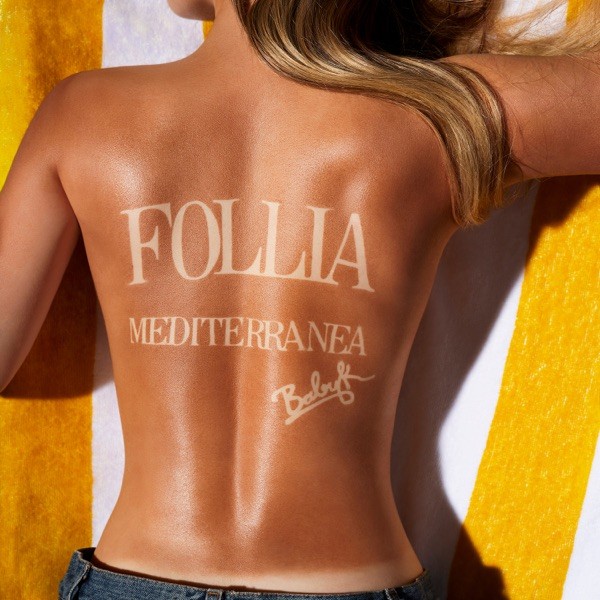 FOLLIA MEDITERRANEA - BABY K