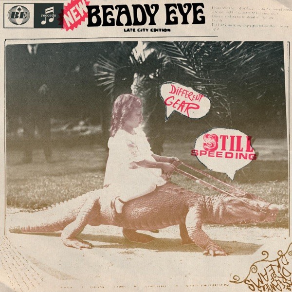 THE ROLLER - BEADY EYE