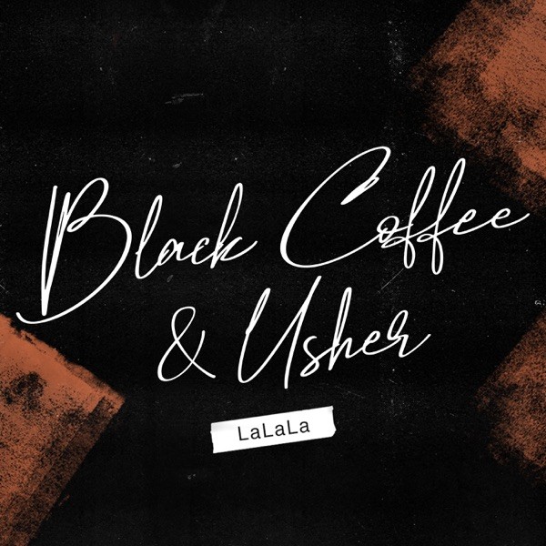 LALALA - BLACK COFFEE & USHER
