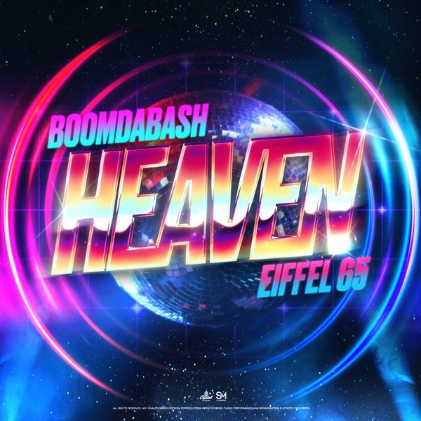 HEAVEN - BOOMDABASH FEAT. EIFFEL 65