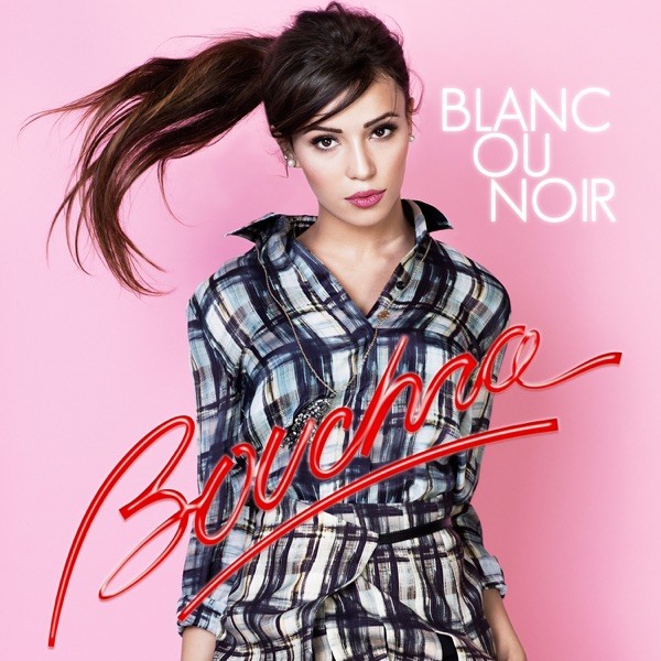 BLANC OU NOIR - BOUCHRA