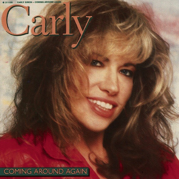 COMING AROUND AGAIN - CARLY SIMON