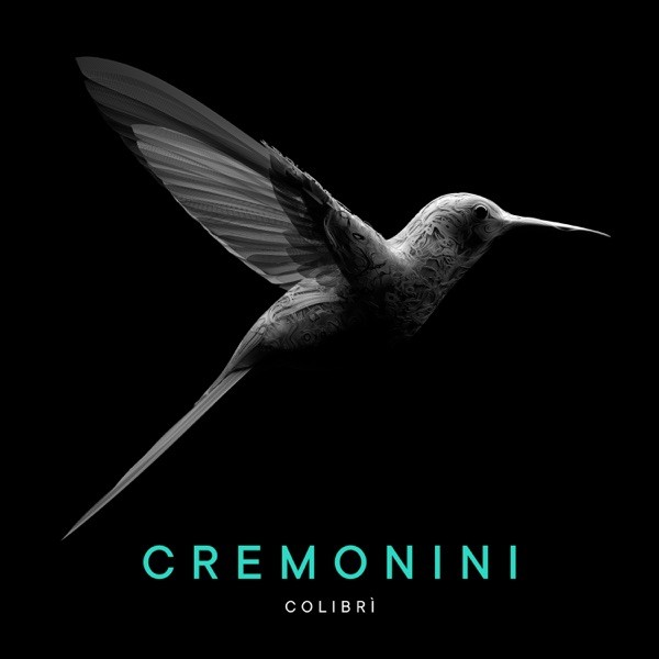 COLIBRI' - CESARE CREMONINI