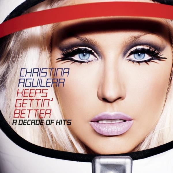 KEEPS GETTIN' BETTER - CHRISTINA AGUILERA
