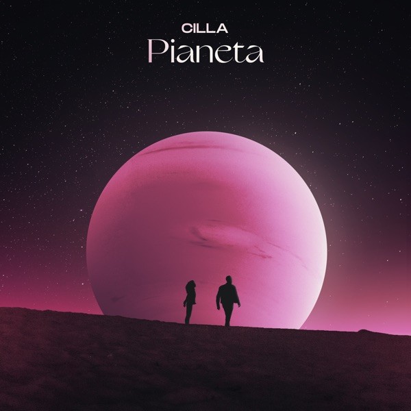 PIANETA - CILLA