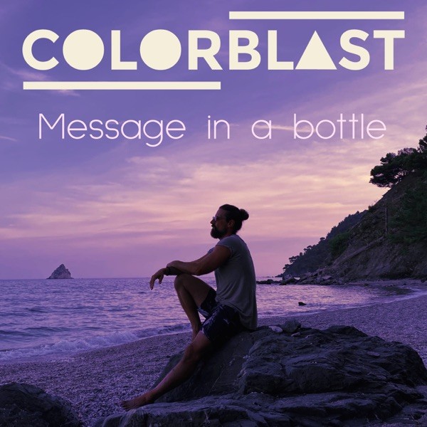 MESSAGE IN A BOTTLE - COLORBLAST