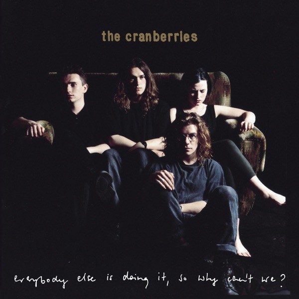 LINGER - CRANBERRIES
