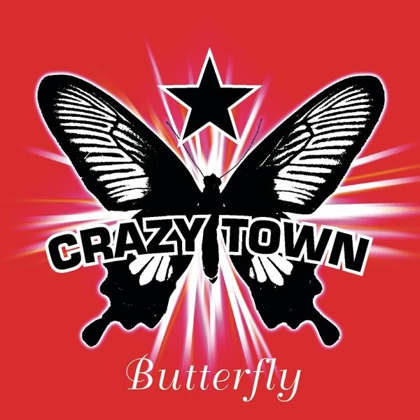 BUTTERFLY - CRAZY TOWN