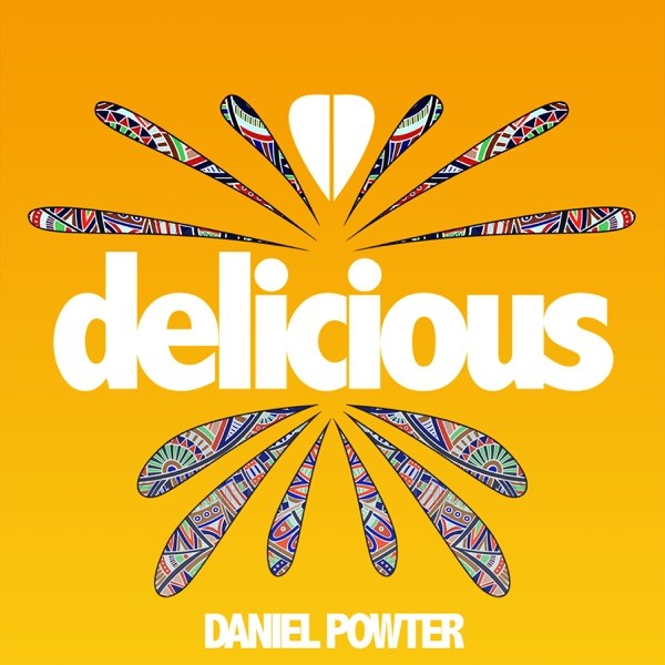 DELICIOUS - DANIEL POWTER