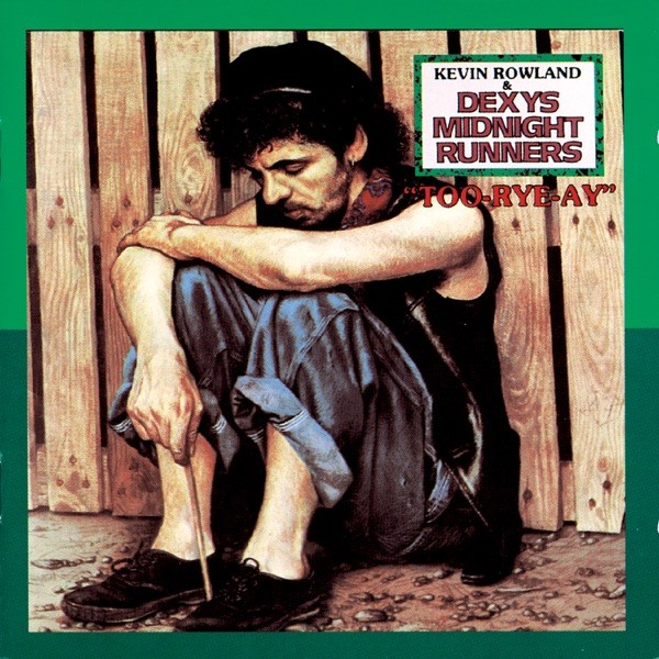 COME ON EILEEN - DEXY'S MIDNIGHT RUNNERS