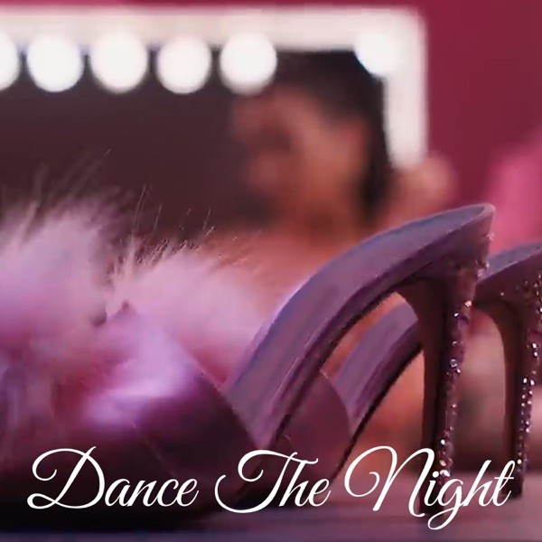 DANCE THE NIGHT