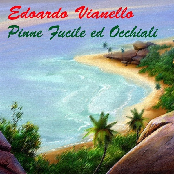 PINNE FUCILE ED OCCHIALI - EDOARDO VIANELLO