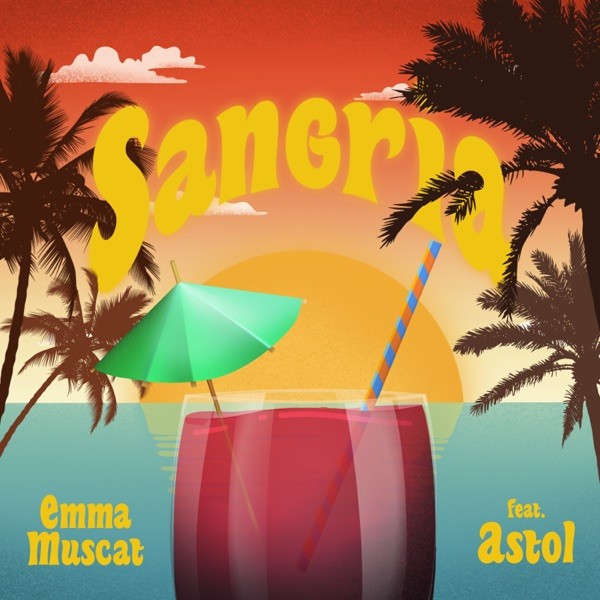 SANGRIA (FEAT. ASTOL) - EMMA MUSCAT