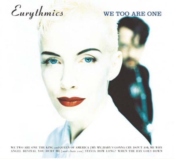 DON'T ASK ME WHY - EURYTHMICS