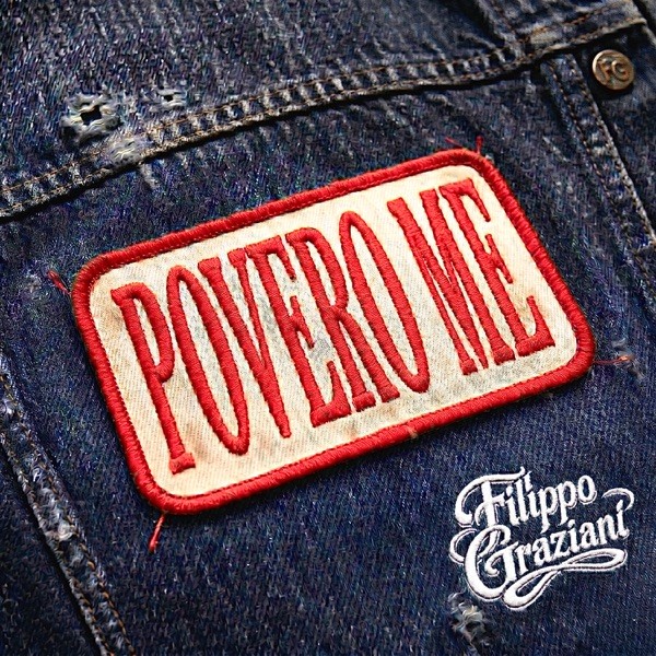 POVERO ME - FILIPPO GRAZIANI