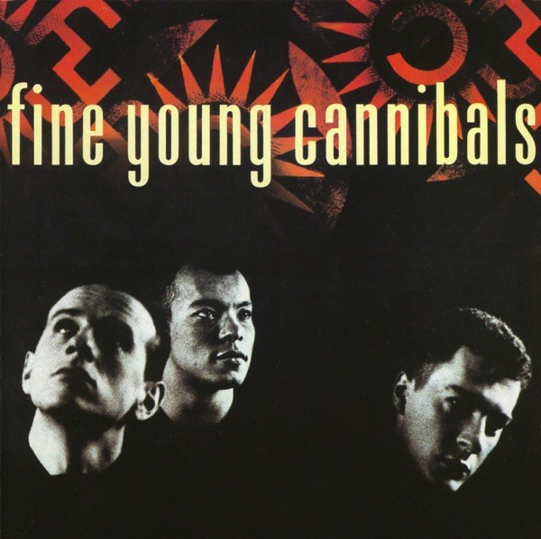 JOHNNY COME HOME - FINE YOUNG CANNIBALS