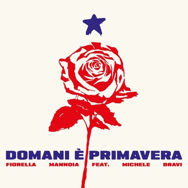 DOMANI È PRIMAVERA - FIORELLA MANNOIA FEAT. MICHELE BRAVI