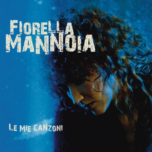 L'AIUOLA - FIORELLA MANNOIA