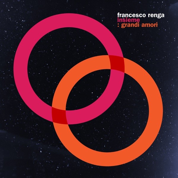 INSIEME: GRANDI AMORI - FRANCESCO RENGA
