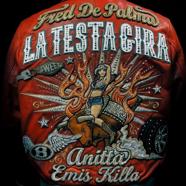LA TESTA GIRA - FRED DE PALMA ANITTA EMIS KILLA