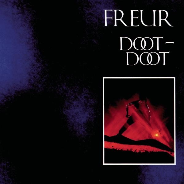 DOOT DOOT - FREUR