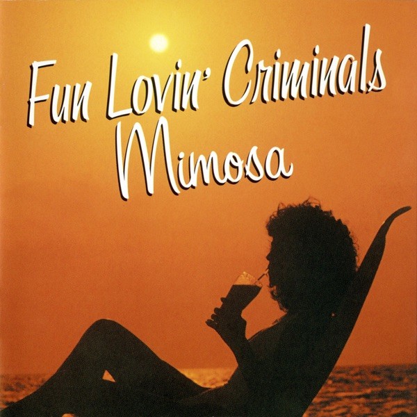 SCOOBY SNACK - FUN LOVIN' CRIMINALS