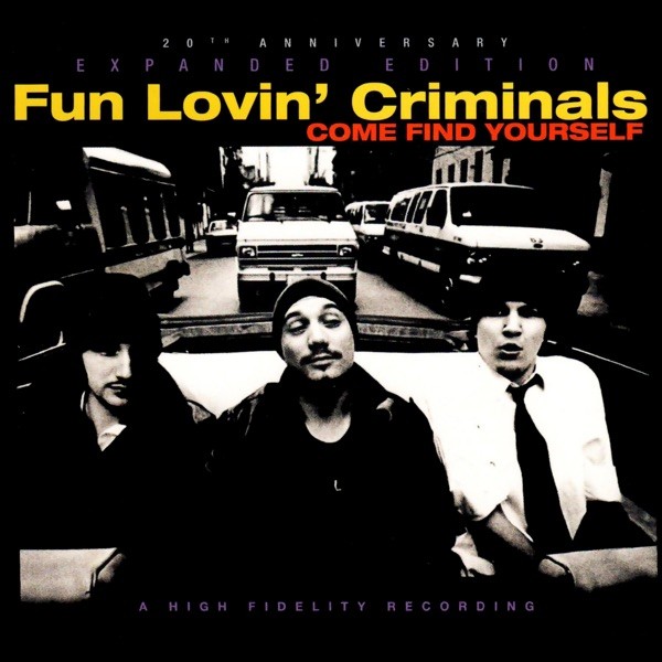 WE HAVE ALL THE TIME IN ... - FUN LOVIN' CRIMINALS