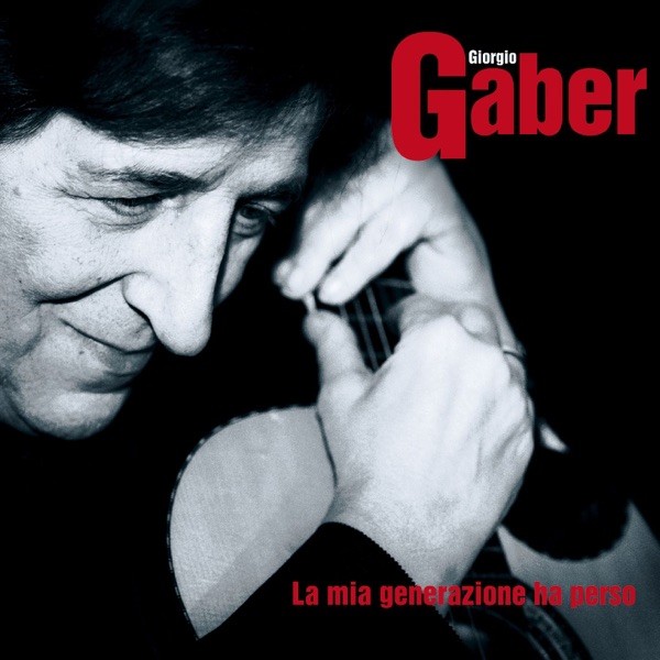 DESTRA SINISTRA - GIORGIO GABER