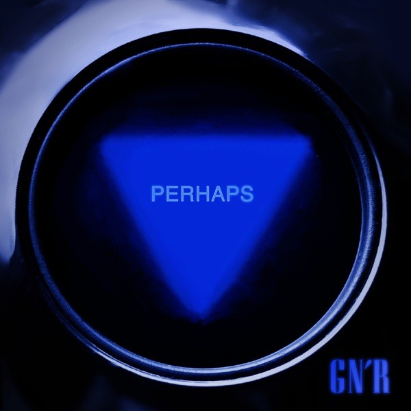 PERHAPS - GUNS N' ROSES