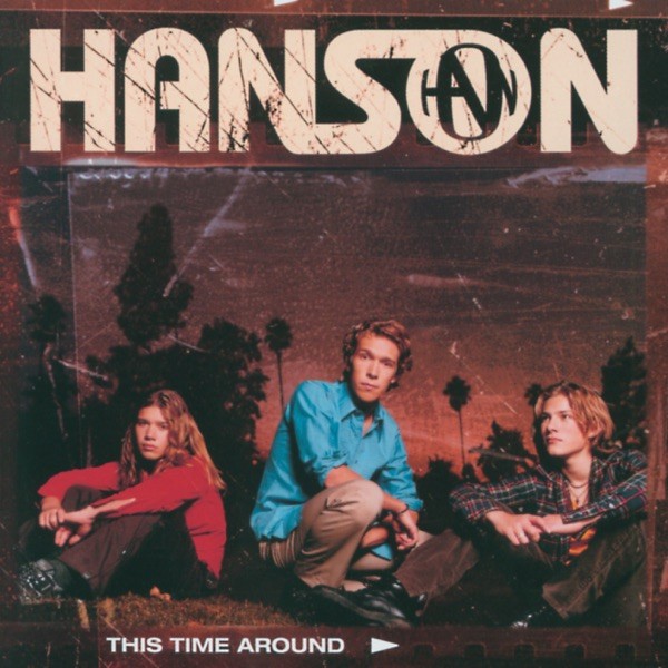 THIS TIME AROUND - HANSON