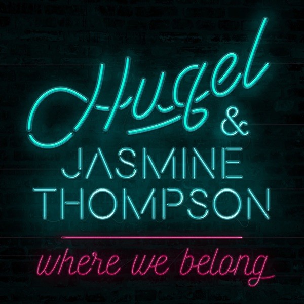 WHERE WE BELONG - HUGEL & JASMINE THOMPSON
