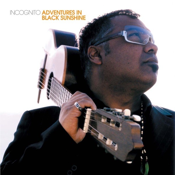 LISTEN TO THE MUSIC - INCOGNITO