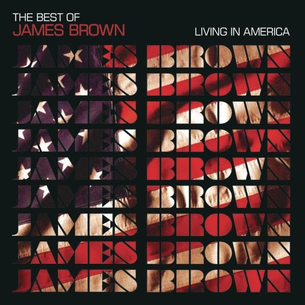 LIVING IN AMERICA - JAMES BROWN