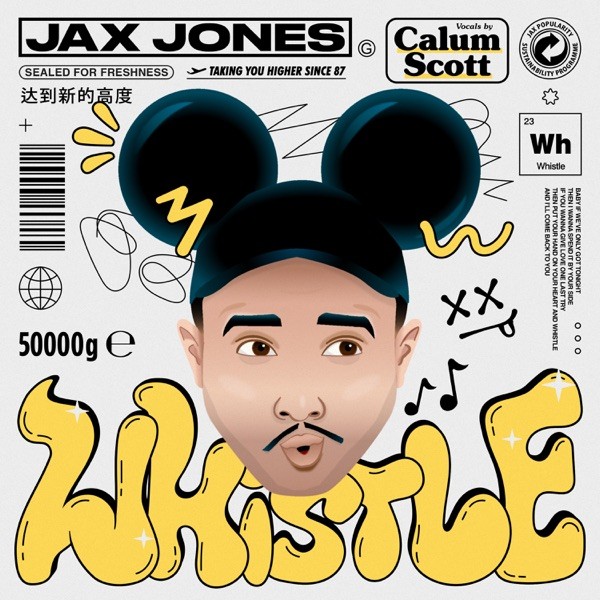 WHISTLE - JAX JONES &CALUM SCOTT
