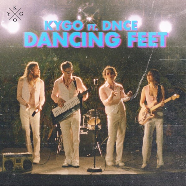 DANCING FEET - KYGO FEAT. DNCE