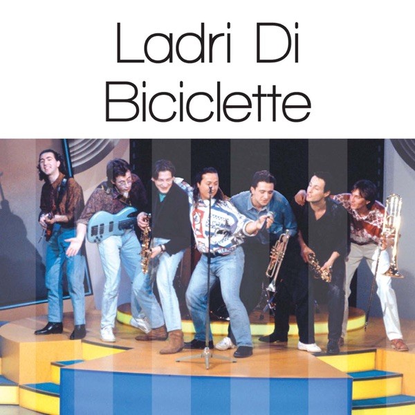 LADRI DI BICICLETTE - LADRI DI BICICLETTE