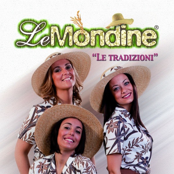 AMOR DAMMI QUEL FAZZOLETTINO - LE MONDINE