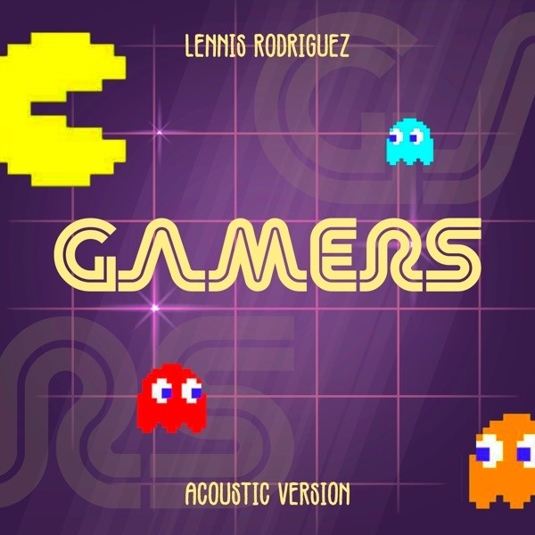 GAMERS (ACOUSTIC VERSION)