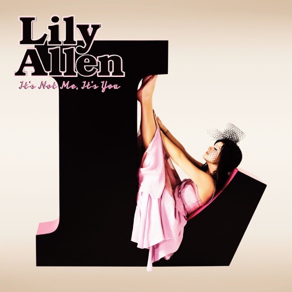 THE FEAR - LILY ALLEN