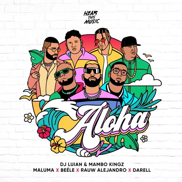 ALOHA - MALUMA RAUW ALEJANDRO & BEELE