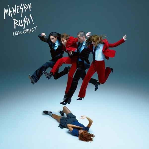 HONEY (ARE U COMING?) - MANESKIN