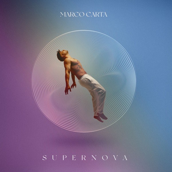 SUPERNOVA - MARCO CARTA