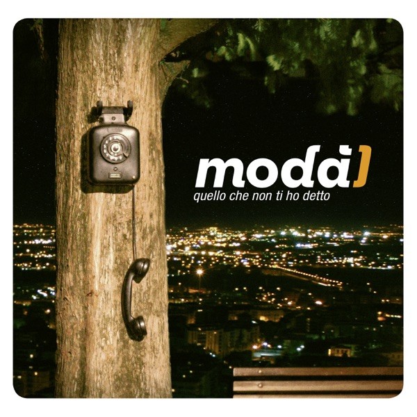 QUELLO CHE NON TI HO DETTO - MODA'