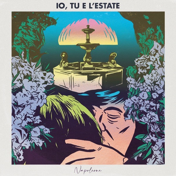 IO TU E L'ESTATE - NAPOLEONE